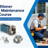 Air Conditioner Repair & Maintenance Master Course(Chapter1-7)